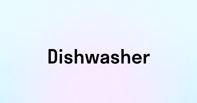 Dishwasher