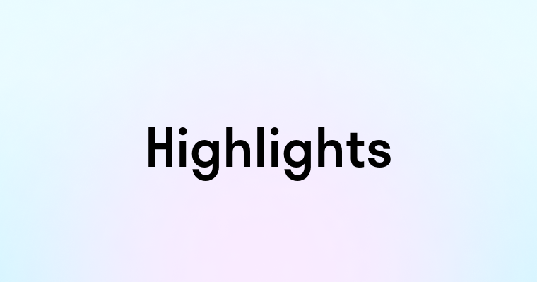 Highlights