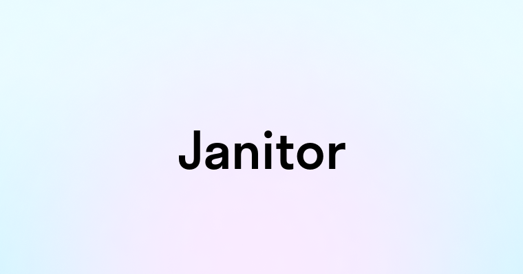 Janitor