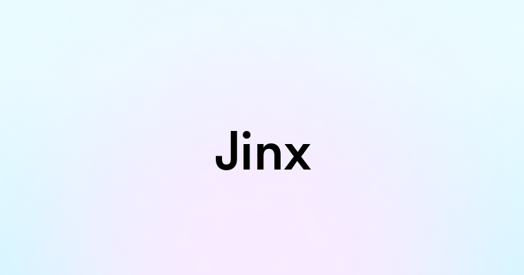 Jinx