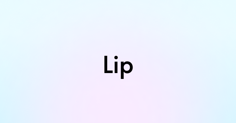 Lip