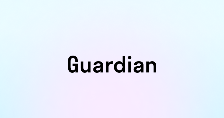 Guardian