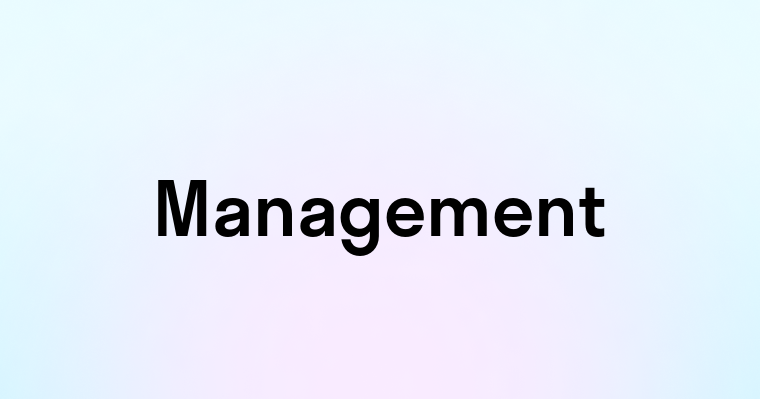 Management