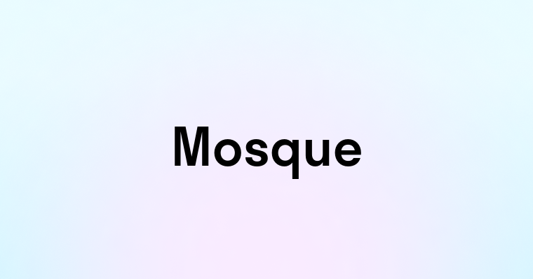 Mosque