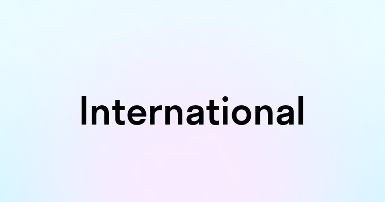 International