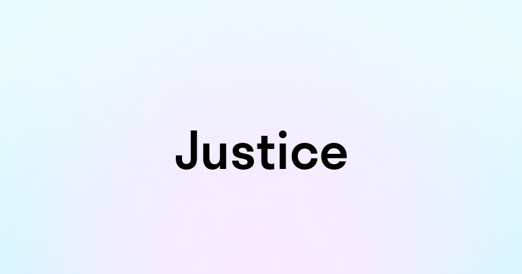 Justice