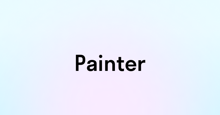 Painter