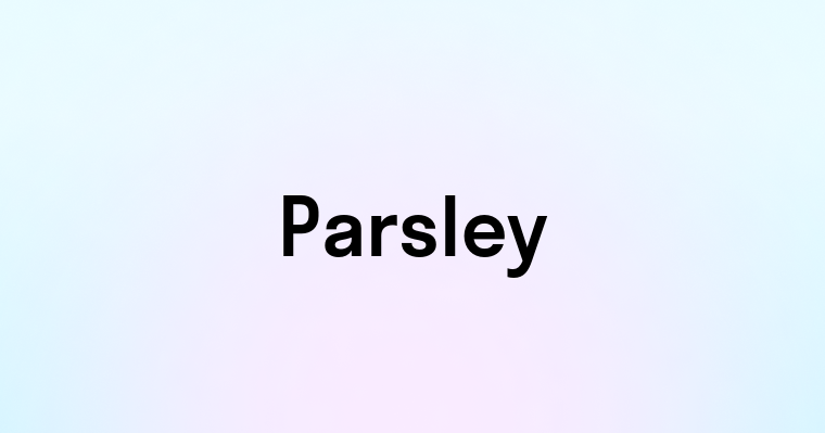 Parsley