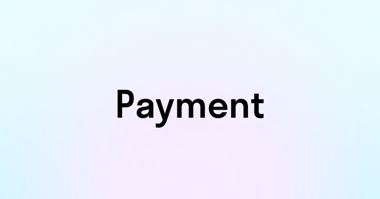 Payment