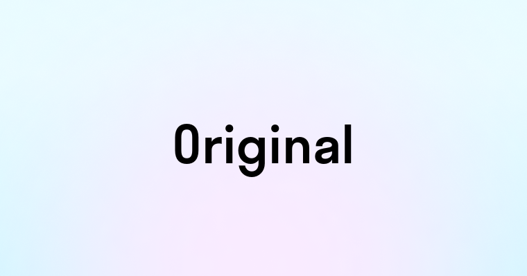 Original