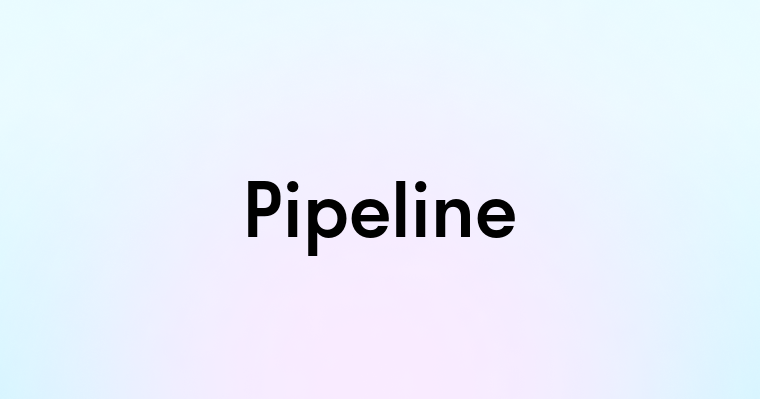 Pipeline