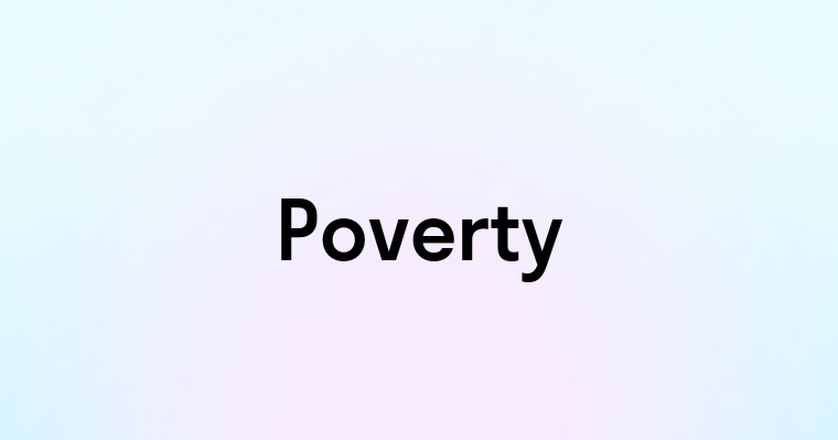 Poverty