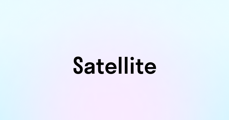 Satellite