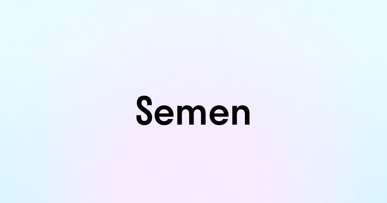 Semen