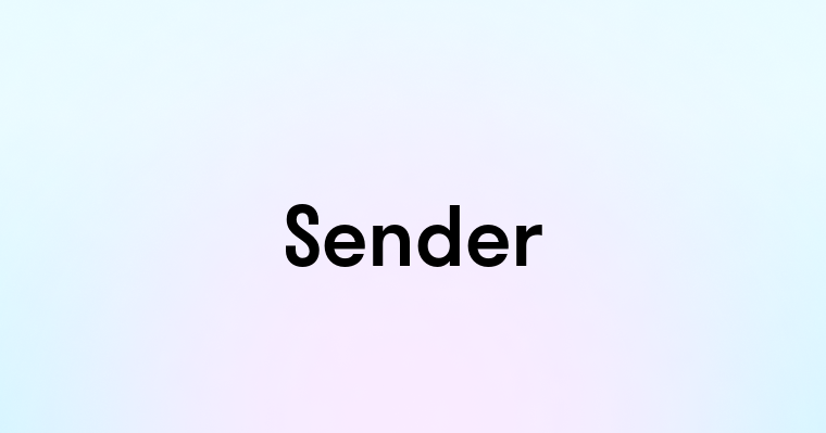 Sender