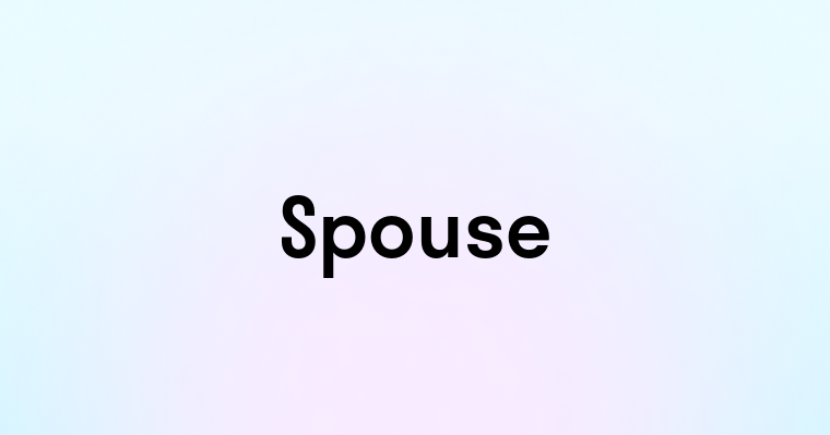 Spouse