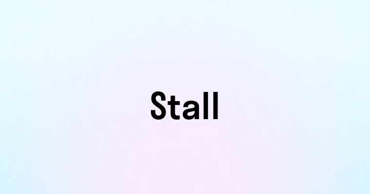 Stall