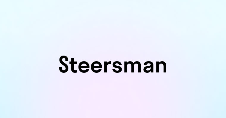 Steersman