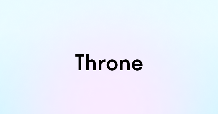 Throne