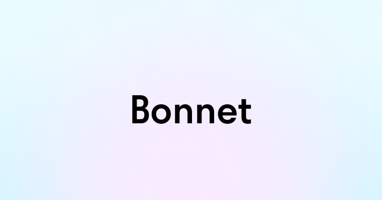 Bonnet