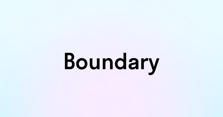 Boundary