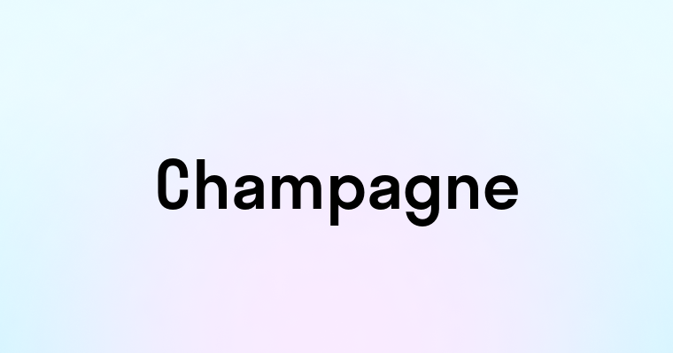 Champagne