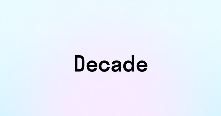 Decades перевод