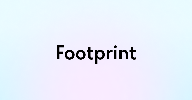 Footprint