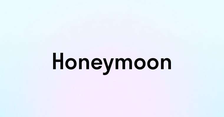 Honeymoon