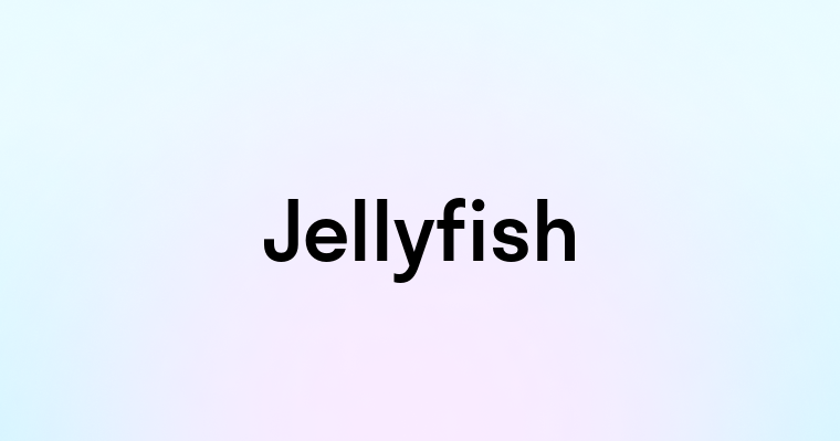 Jellyfish