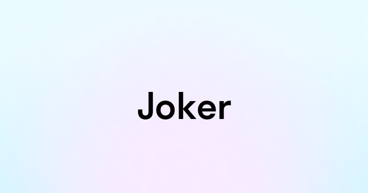 Joker