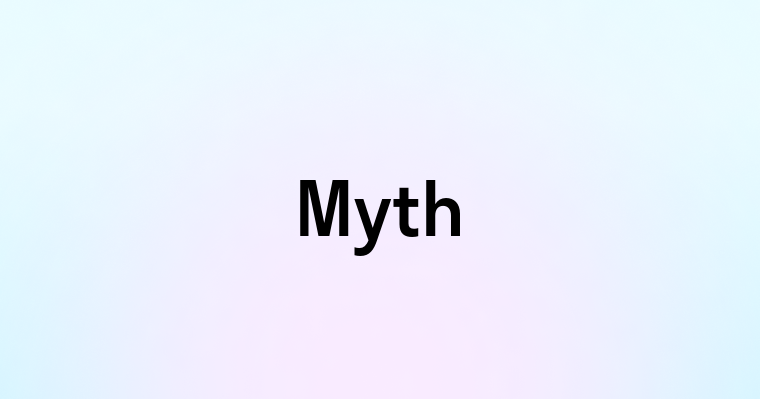 Myth