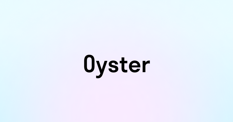 Oyster