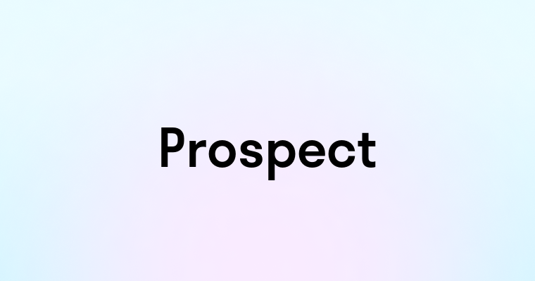 Prospect