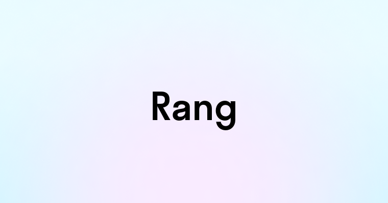 Rang