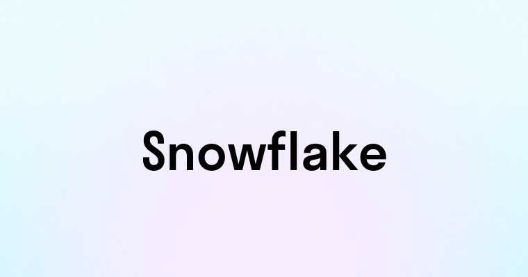 Snowflake