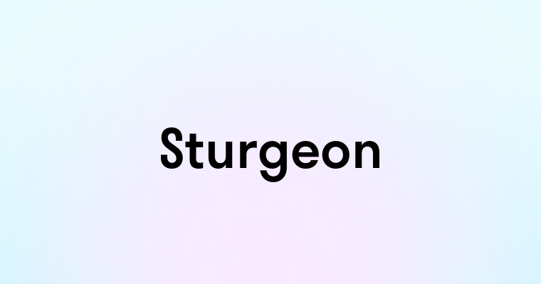 Sturgeon