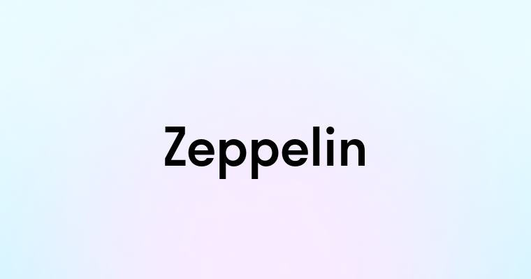 Zeppelin