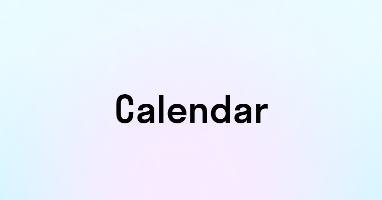 Calendar