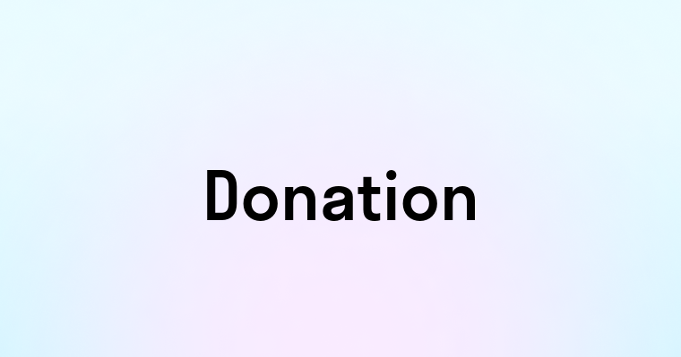 Donation