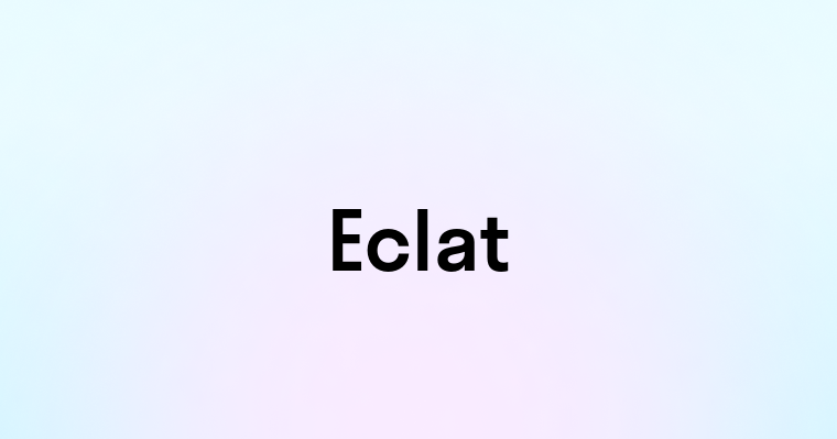 Eclat