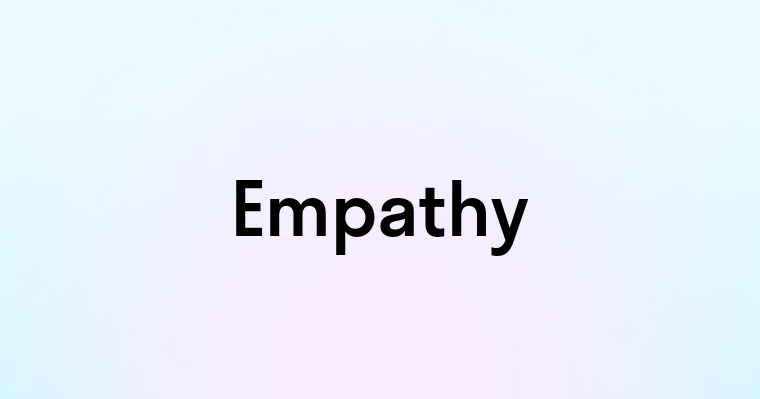 Empathy