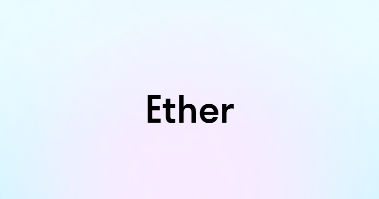 Ether