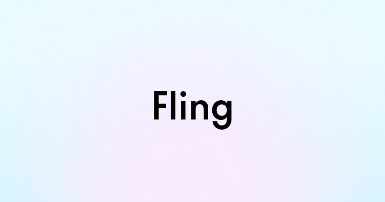 Fling