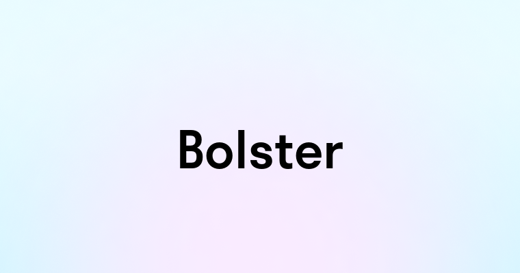 Bolster