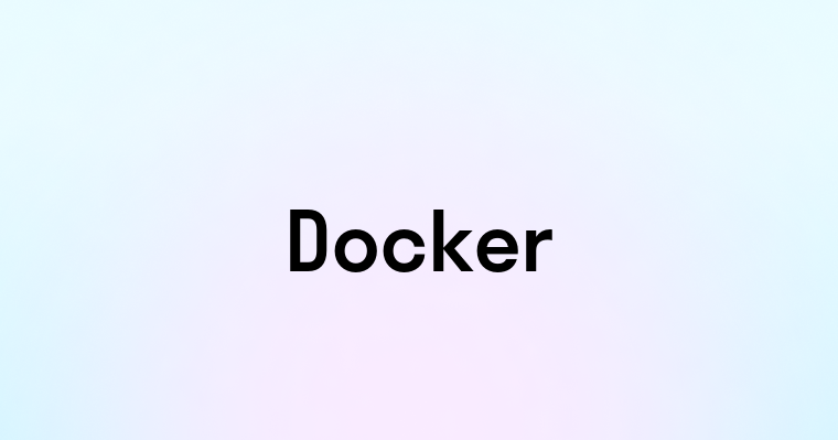 Docker