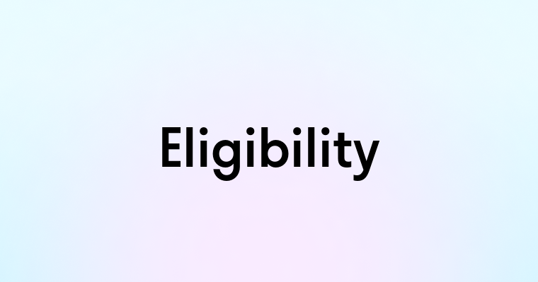 Eligibility