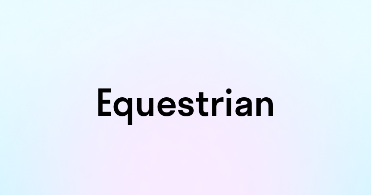 Equestrian