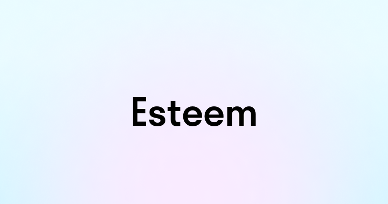 Esteem