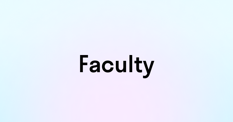 Faculty